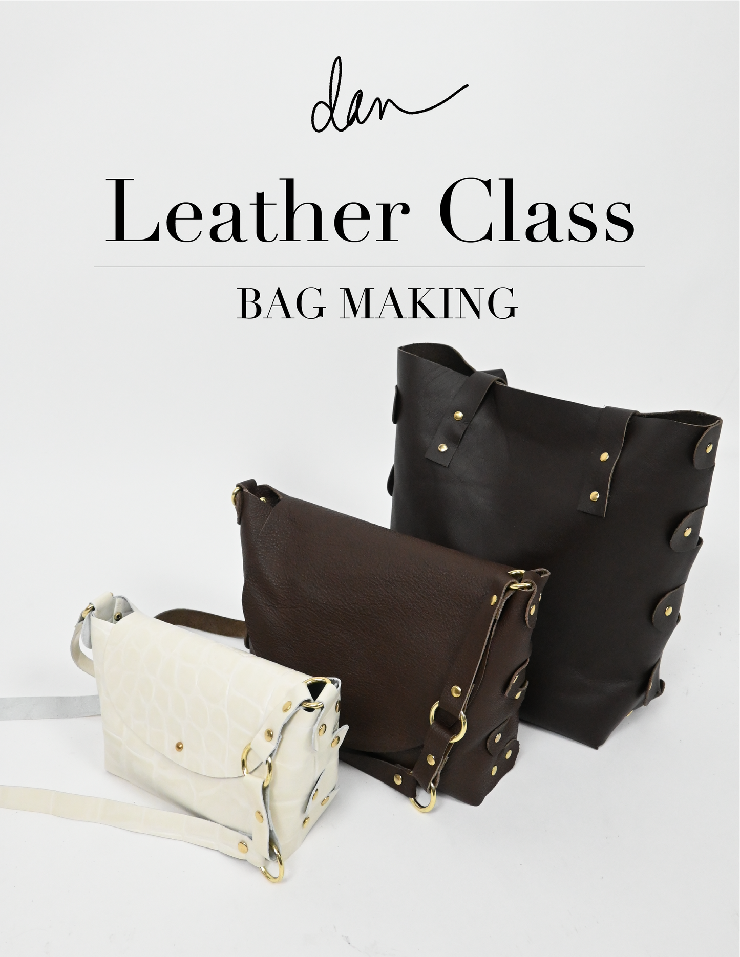 Leather Class BAG MAKING (August 23rd 11-1pm)