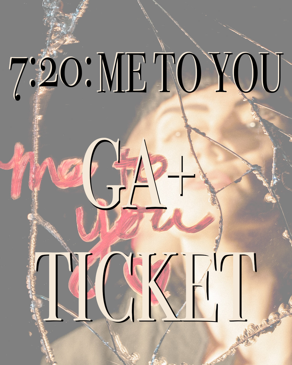 GA+ TICKET (2nd row seat)